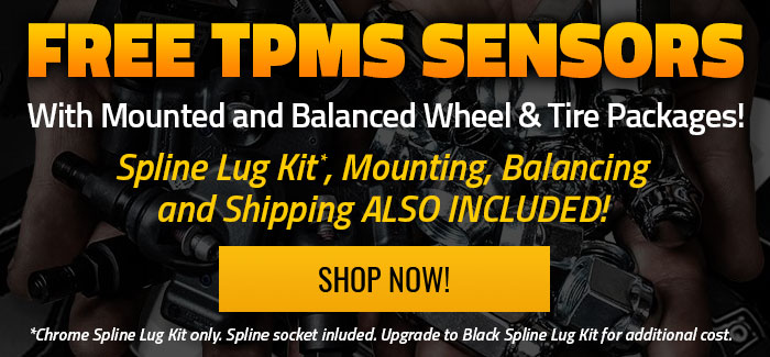 Free TPMS & Spline Chrome Lug Kit with Packages