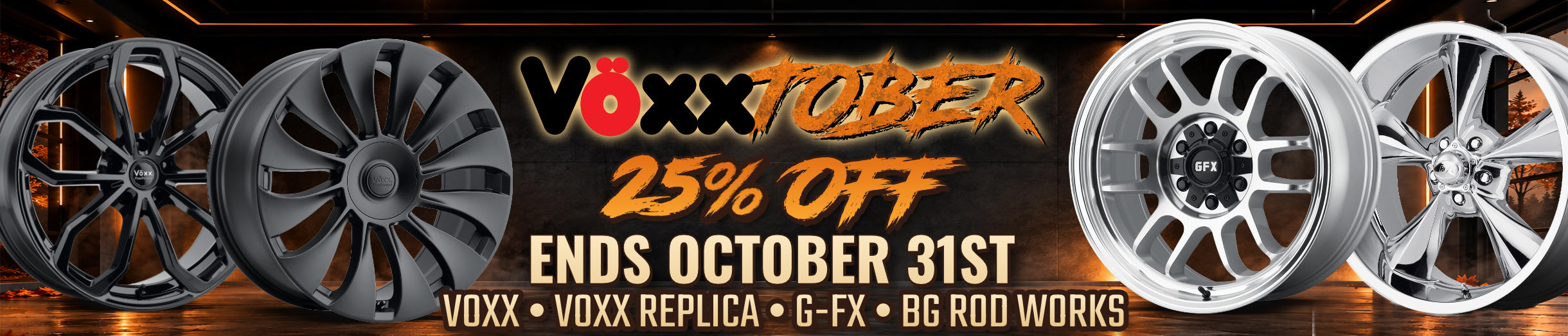 Voxxtober 25% Off Voxx Wheels